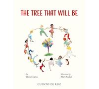 The Tree That Will Be