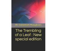 The Trembling of a Leaf : New special edition