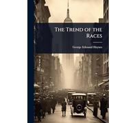 The Trend of the Races