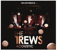 The Trews Friends & Total Strangers (Deluxe Re-Issue) (CD)