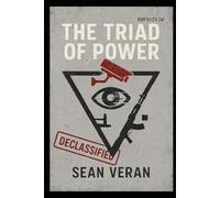 “THE TRIAD OF POWER”: A Literary Coup