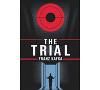 The Trial: A New Translation