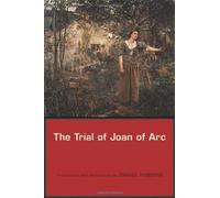 [The Trial of Joan of Arc] [By: Hobbins, Daniel] [May, 2007]