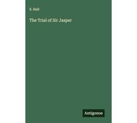 The Trial of Sir Jasper