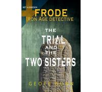 The Trial & The Two Sisters