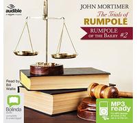 The Trials of Rumpole (Rumpole of the Bailey (2)) by John Mortimer