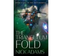 The Triangulum Fold