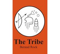 The Tribe: Evolution decides which gods will rust A chronicle from the Alloy Universe: 1