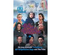 The Tribe: (R)Evolution - Deutschsprachige Ausgabe: 3 - Penn A J