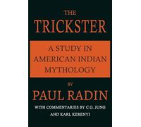 Paul Radin The Trickster (Tascabile)