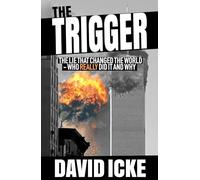 David Icke The Trigger (Tascabile)