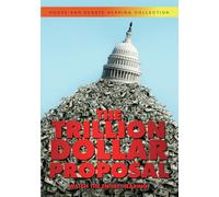 The Trillion Dollar Proposal (DVD) Kevin McCarthy Nancy Pelosi