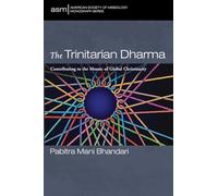 The Trinitarian Dharma: Contributing to the Mosaic of Global Christianity: 74