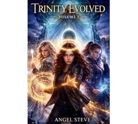 The Trinity Evolved The Halo Awakens: The Halo Awakens: 1