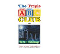 The Triple ABC Club and Ghosts of Chickamauga: 5