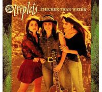 The Triplets - Thicker Than Water