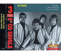 The Troggs - (CD Single The Troggs, 3 Tracks) With A Girl Like You / I Can't Control Myself / Wild Thing u.a.
