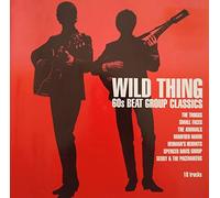 The Troggs - Wild Thing - 60s Beat Group Classics