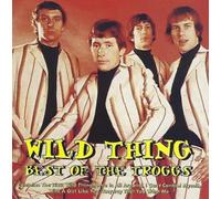 The Troggs Wild Thing: Best of the Troggs (CD) Album