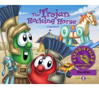 The Trojan Rocking Horse - VeggieTales Mission Possible Adventure Series #6: Personalized for Candida (Boy)
