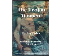 The Trojan Women