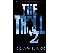 The Troll: Volume 2