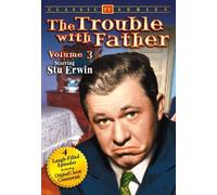The Trouble with Father, Vol. 3 (DVD) Erwin Stu Stu Erwin