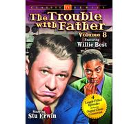 The Trouble With Father - Volume 8 - Willie Best Collection (DVD) June Erwin