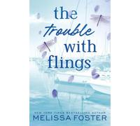 The Trouble with Flings: Fitz Silver (Special Edition): 2