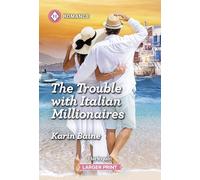 The Trouble With Italian Millionaires