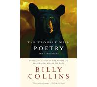 The Trouble with Poetry: And Other Poems