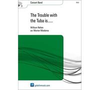 The Trouble with the Tuba is... - SCORE