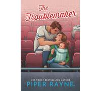 The Troublemaker