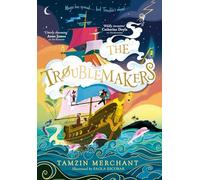 The Troublemakers: An epic new adventure from the bestselling author of The Hatmakers: 3