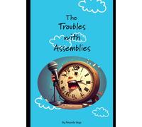 The Troubles with Assembly's