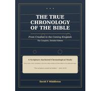 The True Chronology of the Bible