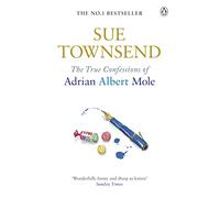 The True Confessions of Adrian Albert Mole