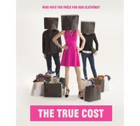The True Cost (Blu-ray) Tim Kasser Rick Ridgeway Vandana Shiva Orsola De Castro