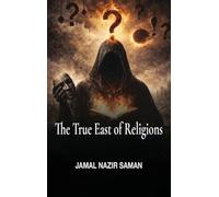 The True East of Religions