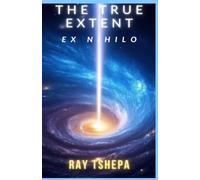 The True Extent: Ex Nihilo