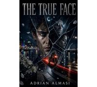 The True Face