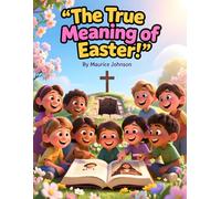 The True Meaning of Easter