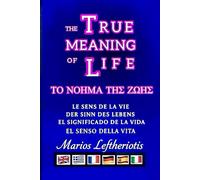 THE TRUE MEANING OF LIFE