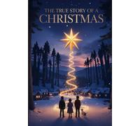 The True Story Of A Christmas