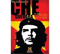 The True Story of Che Guevara