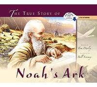 The True Story of Noah's Ark: It's Not Just for Kids Anymore