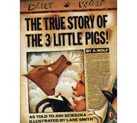 The True Story of the Three Little Pigs