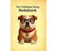The Trufflepot Gang Notebook