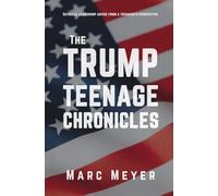 The Trump Teenage Chronicles: Satirical leadership advice from a teenager’s perspective in 11 carefully crafted short stories