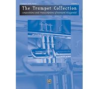 The Trumpet Collection: Compositions and Transcriptions of Bernard Fitzgerald